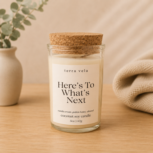 Here's To What's Next Candle